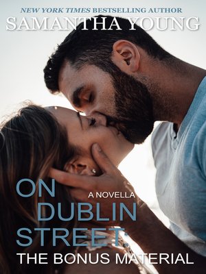 cover image of The Bonus Material: On Dublin Street, Book 6.8